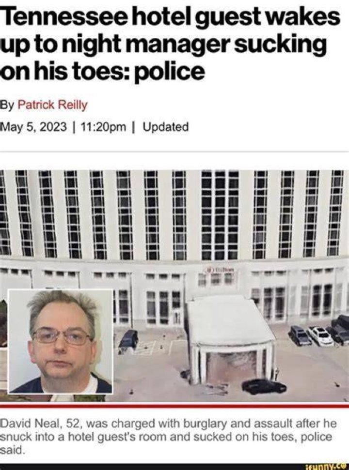What did David Patrick Neal do? Charges explored as Nashville hotel manager arrested for toes incident